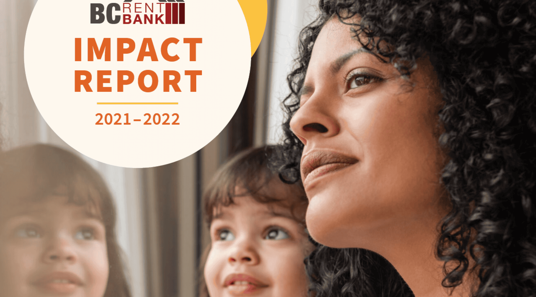 BC Rent Bank 2021–2022 Impact Report cover with a lady and child looking out a window
